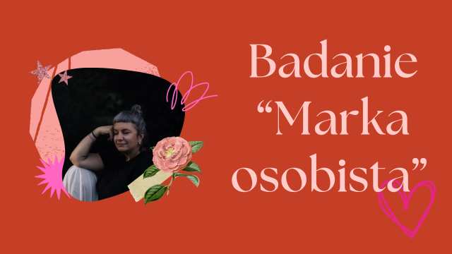 Badanie Marka osobista Marta Cała-Sturzbecher